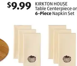 Aldi KIRKTON HOUSE Table Centerpiece or 6-Piece Napkin Set offer