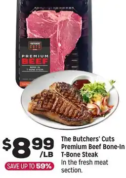 Grocery Outlet The Butchers' Cuts Premium Beef Bone-In T-Bone Steak offer