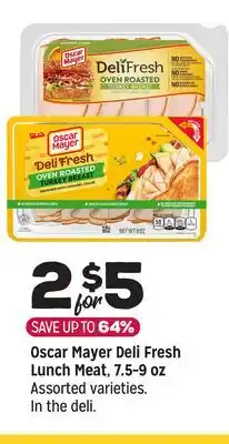 Grocery Outlet Oscar Mayer Deli Fresh Lunch Meat 7.5-9 oz offer