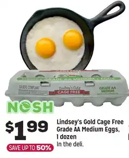 Grocery Outlet Lindsey's Gold Cage Free Grade AA Medium Eggs offer