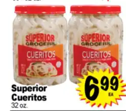 Superior Grocers Superior Cueritos offer