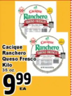 Superior Grocers Cacique Ranchero Queso Fresco Kilo offer