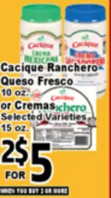 Superior Grocers Cacique Ranchero Queso Fresco 10 oz. or Cremas 15 oz offer