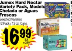 Superior Grocers Jumex Hard Nectar Variety Pack, Modelo Chelada or Aguas Frescas offer