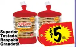 Superior Grocers Superior Tostada Raspada Grandota offer