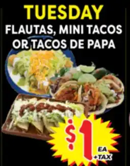 Superior Grocers FLAUTAS, MINI TACOS OR TACOS DE PAPA offer