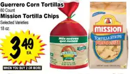 Superior Grocers Guerrero Corn Tortillas 80 Count, Mission Tortilla Chips 18 oz offer