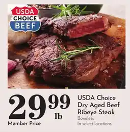 Pavilions USDA Choice Dry Aged Beef Ribeye Steak offer