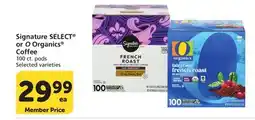 Vons Signature SELECT or O Organics Coffee offer