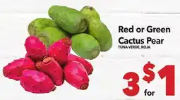 Vallarta Supermarkets Red or Green Cactus / TUNA VERDE, ROJA offer