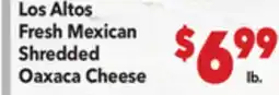 Vallarta Supermarkets Los Altos Fresh Mexican Shredded Oaxaca Cheese offer