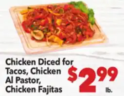 Vallarta Supermarkets Chicken Diced for Tacos, Chicken Al Pastor, Chicken Fajitas offer