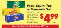 Vallarta Supermarkets Pepsi, Squirt, 7up or Manzanita Sol offer