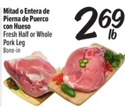 El Super Fresh Half or Whole Pork Leg offer