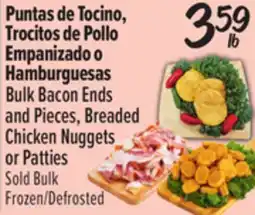 El Super Bulk Bacon Ends and Pieces, Breaded Chicken Nuggets or Patties offer