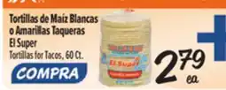 El Super Tortillas for Tacos offer