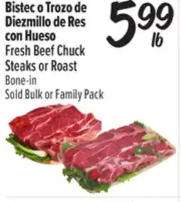 El Super Fresh Beef Chuck Steaks or Roast offer