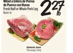 El Super Fresh Half or Whole Pork Leg offer