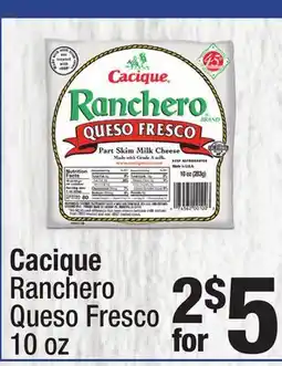 Super King Markets Cacique Ranchero Queso Fresco offer