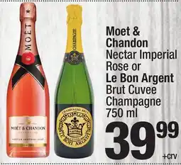 Super King Markets Moet & Chandon Nectar Imperial Rose or Le Bon Argent Brut Cuvee Champagne offer