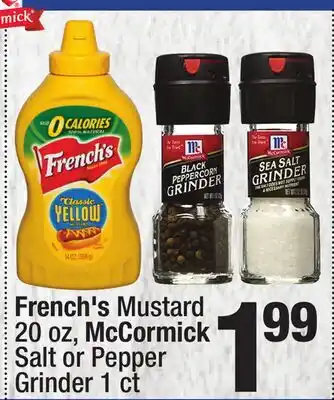 Super King Markets French's Mustard 20 oz, McCormick Salt or Pepper Grinder 1 ct offer