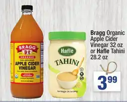 Super King Markets Bragg Organic Apple Cider Vinegar 32 oz or Hafl e Tahini 28.2 oz offer