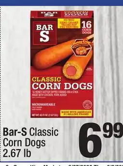 Super King Markets Bar-S Classic Corn Dogs offer