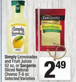 Super King Markets Simply Lemonades and Fruit Juices 52 oz, or Sargento Sliced Natural Cheese 7-8 oz offer