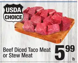 Super King Markets Beef Diced Taco Meat or Stew Meat offer