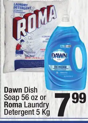 Super King Markets Dawn Dish Soap 56 oz or Roma Laundry Detergent 5 Kg offer