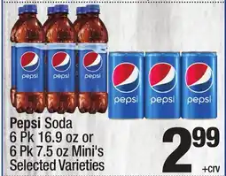 Super King Markets Pepsi Soda 6 Pk 16.9 oz or 6 Pk 7.5 oz Mini's offer