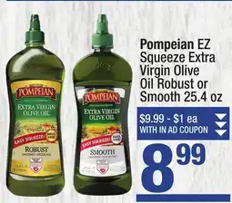 Super King Markets Pompeian EZ Squeeze Extra Virgin Olive Oil Robust or Smooth offer