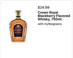 Walgreens Crown Royal Blackberry Flavored Whisky, 750ml offer