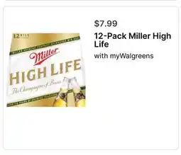 Walgreens 12-Pack Miller High Life offer