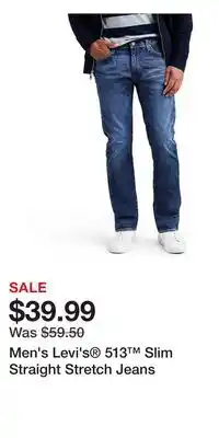 Kohl's Men's Levi's 513 Slim Straight Stretch Jeans offer