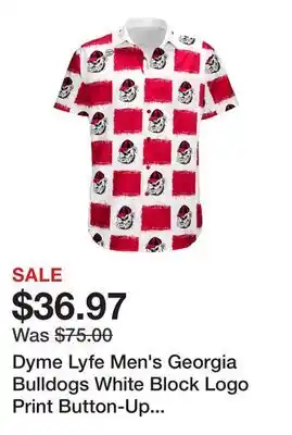 Dick's Sporting Goods Dyme Lyfe Men's Georgia Bulldogs White Block Logo Print Button-Up Shirt offer