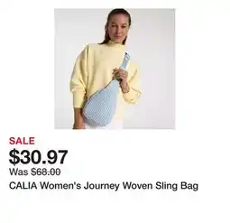 Dick's Sporting Goods CALIA Women's Journey Woven Sling Bag offer
