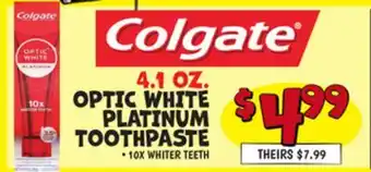 Ollie's COLGATE 4.1 OZ. OPTIC WHITE PLATINUM TOOTHPASTE offer