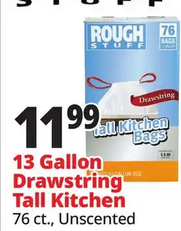 Ocean State Job Lot Rough Stuff 13 Gal Tall Kitchen Trash Bags with Drawstring 76 Count offer