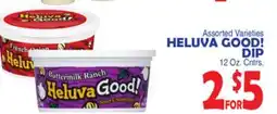 Bravo Supermarkets HELUVA GOOD! DIP offer