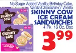 Bravo Supermarkets SKINNY COW ICE CREAM SANDWICHES offer