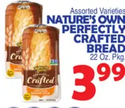 Bravo Supermarkets NATURE'S OWN PERFECTLY CRAFTED BREAD offer