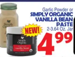 Bravo Supermarkets SIMPLY ORGANIC VANILLA BEAN PASTE offer