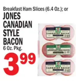 Bravo Supermarkets JONES CANADIAN STYLE BACON 6 Oz. Pkg offer