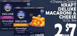 Bravo Supermarkets KRAFT DELUXE MACARONI & CHEESE offer