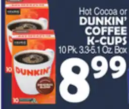 Bravo Supermarkets DUNKIN' COFFEE K-CUPS offer