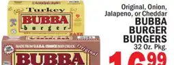 Bravo Supermarkets BUBBA BURGER BURGERS offer