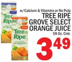 C Town TREE RIPE GROVE SELECT ORANGE JUICE offer