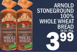 C Town ARNOLD STONEGROUND 100% WHOLE WHEAT BREAD offer