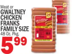C Town GWALTNEY CHICKEN FRANKS offer
